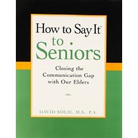Say it to seniors